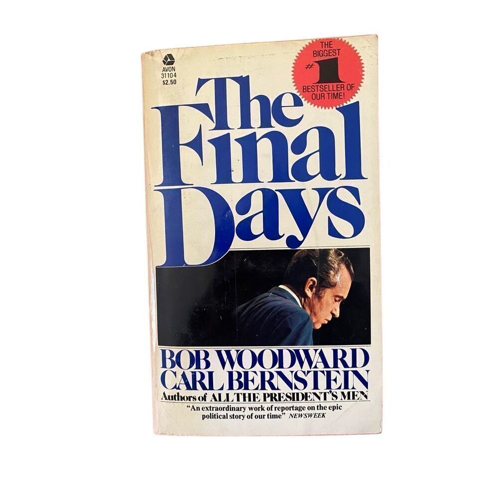 The Final Days by Bob Woodward Suspense Thriller Novel Paperback Book 1977